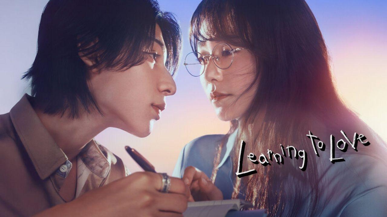 مسلسل Learning to Love - مدرسة الحب مترجم
