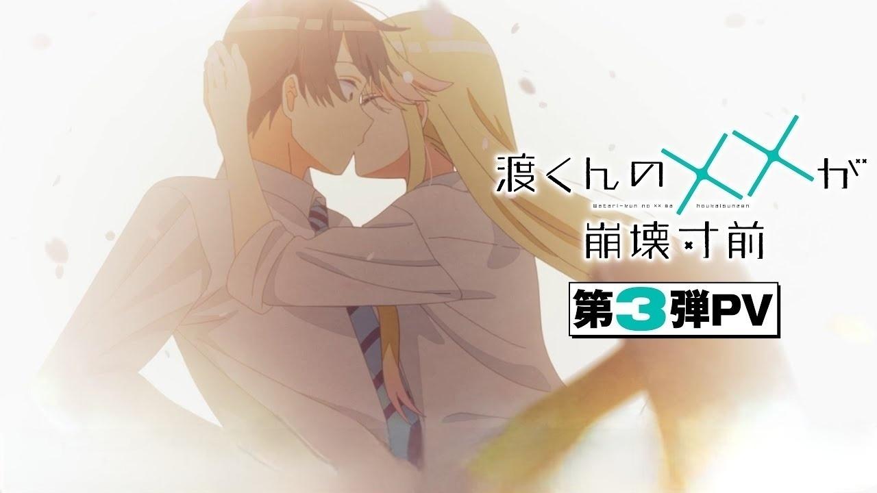 انمي Watari-kun no xx ga Houkai Sunzen مترجم